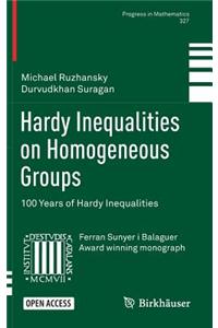 Hardy Inequalities on Homogeneous Groups