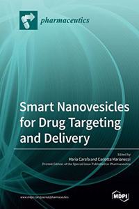 Smart Nanovesicles for Drug Targeting and Delivery