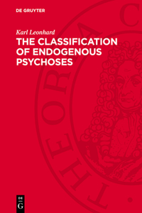 Classification of Endogenous Psychoses