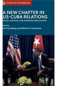 New Chapter in Us-Cuba Relations