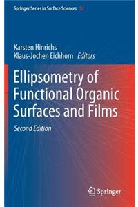 Ellipsometry of Functional Organic Surfaces and Films