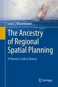 Ancestry of Regional Spatial Planning