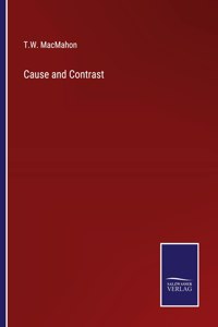 Cause and Contrast