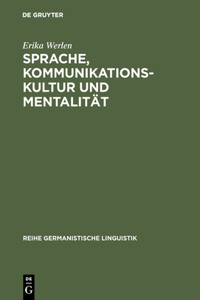 Sprache, Kommunikationskultur und Mentalität