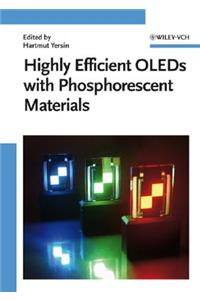 Highly Efficient Oleds with Phosphorescent Materials