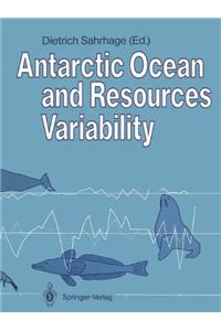 Antarctic Ocean and Resources Variability
