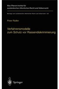 Verfahrensmodelle zum Schutz vor Rassendiskriminierung