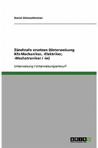 Zündtrafo ersetzen (Unterweisung Kfz-Mechaniker, -Elektriker, -Mechatroniker / -in)