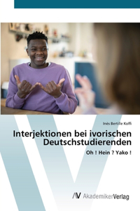 Interjektionen bei ivorischen Deutschstudierenden
