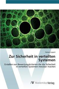 Zur Sicherheit in verteilten Systemen