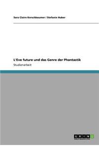 L'Eve future und das Genre der Phantastik