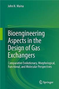 Bioengineering Aspects in the Design of Gas Exchangers