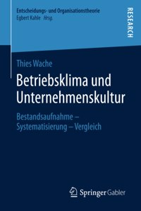 Betriebsklima und Unternehmenskultur