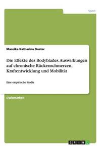 Die Effekte des Bodyblades. Auswirkungen auf chronische Rückenschmerzen, Kraftentwicklung und Mobilität