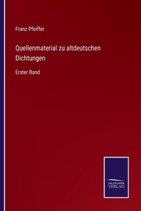 Quellenmaterial zu altdeutschen Dichtungen