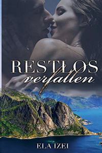 Restlos verfallen