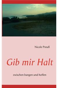 Gib mir Halt