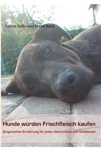 Hunde W Rden Frischfleisch Kaufen