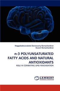 n-3 POLYUNSATURATED FATTY ACIDS AND NATURAL ANTIOXIDANTS