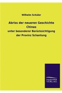 Abriss Der Neueren Geschichte Chinas