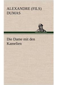 Die Dame Mit Den Kamelien