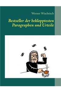 Bestseller Der Beklopptesten Paragraphen Und Urteile
