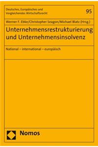 Unternehmensrestrukturierung Und Unternehmensinsolvenz
