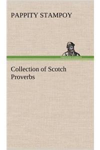 Collection of Scotch Proverbs