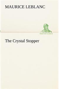 Crystal Stopper