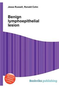 Benign Lymphoepithelial Lesion