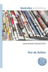 Voz de Aztlan
