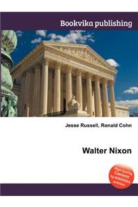 Walter Nixon