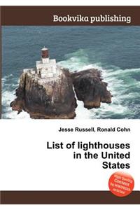 List of Lighthouses in the United States
