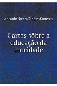 Cartas sôbre a educação da mocidade