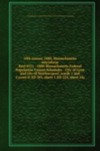 10TH CENSUS 1880 MASSACHUSETTS MICROFOR