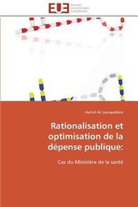 Rationalisation et optimisation de la dépense publique