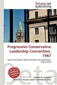 Progressive Conservative Leadership Convention, 1967