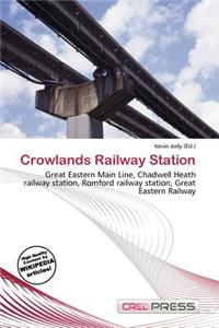Crowlands Railway Station