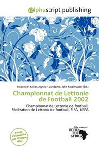 Championnat de Lettonie de Football 2002
