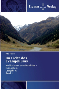 Im Licht des Evangeliums
