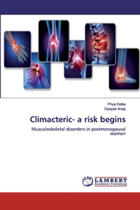 Climacteric- a risk begins