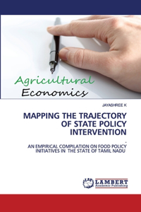 Mapping the Trajectory of State Policy Intervention