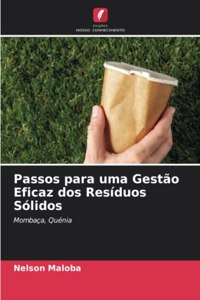 Passos para uma Gestão Eficaz dos Resíduos Sólidos