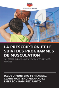 Prescription Et Le Suivi Des Programmes de Musculation