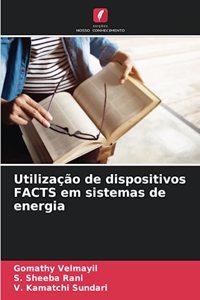 Utilização de dispositivos FACTS em sistemas de energia