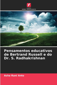 Pensamentos educativos de Bertrand Russell e do Dr. S. Radhakrishnan
