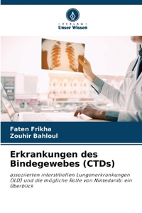 Erkrankungen des Bindegewebes (CTDs)