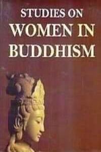 Studies on Women in Buddhism