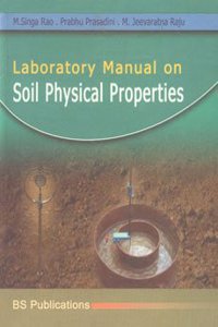 Laboratory Manual On Soil Physical Properties
