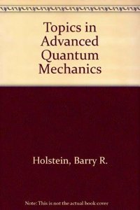 Advanced Quantum Mechanics